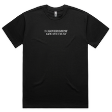 Load image into Gallery viewer, &#39;In God we trust&#39; Heavy Tee
